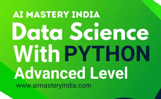 Advanced Data Science course to become Data Scientist